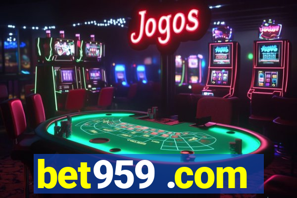 bet959 .com